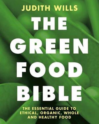 Spirit Earth The Green Food Bible